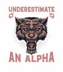 Never underestimate the power of an alpha female