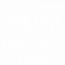 Ma-ntreb daca viata fumeaza dupa ce mi-o trage