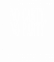 No carty, no party