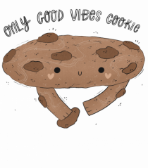 Only Good Vibe Cookie