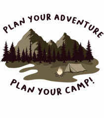Plan Your Adventure, Plan Your Camp!