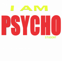 Psycho student