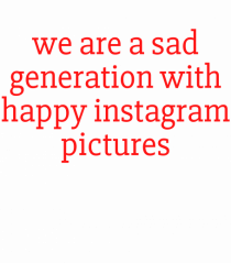 we are a sad...