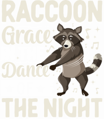Raccoon Grace In The Dance Of The Night