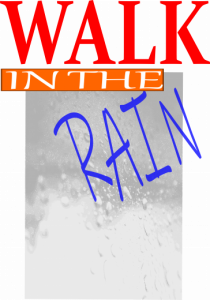 Walk in the rain