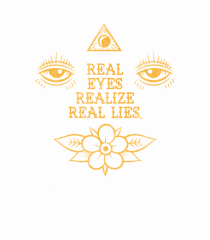 real eyes realize real lies