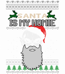 Santa Is My Homie