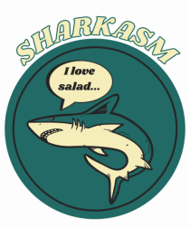 Sharkasm Funny Shark Pun