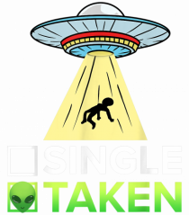 Single Or Taken Alien