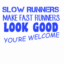 SLOW RUNNERS