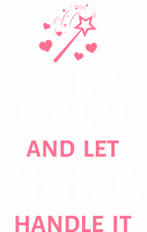 Let Nana handle it