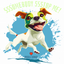 SOMEBODY STOP ME ! - Russell Terrier