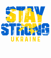 Stay Strong Ukraine