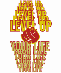 Level Up Your Life