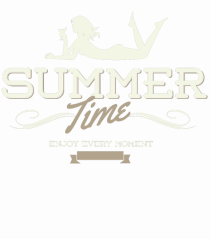 Summer Time Enjoy Every Moment