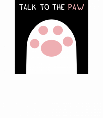 Talk to the paw