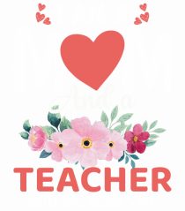 I Am A Mom And A Teacher Nothing Scares Me