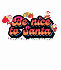 Be Nice To Santa