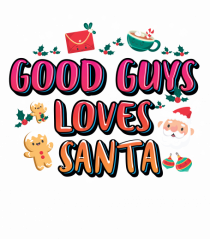 Good Guys Loves Santa
