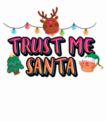 Trust Me Santa