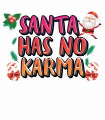 Santa Has No Karma