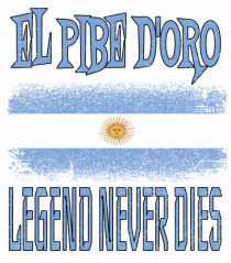 El Pibe D'Oro Legend Never Dies