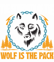 The Strength of the Wolf is the Pack