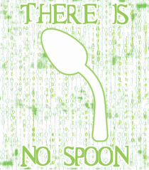 There is no spoon - Pentru fanii Matrix