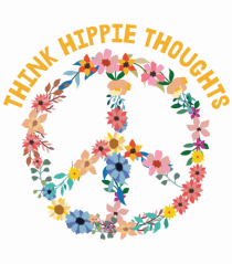 Think Hippie Thoughts