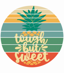 Tough But Sweet Retro Sunset Pineapple