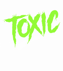 TOXIC