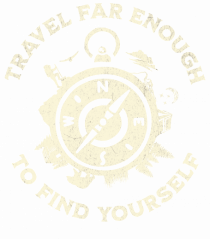 Travel far enough to find yourself