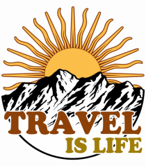 Travel Is Life