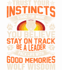 Trust Your Instincts