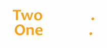 Two words. One finger. 