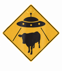 UFO Cow Abduction Warning Sign