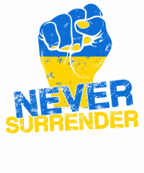 Never Surrender Ukraine