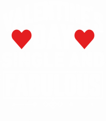 pentru îndrăgostiți - Valentines day single and fabulous