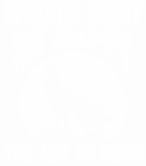 Wolves Make Me Happy You Not So Much