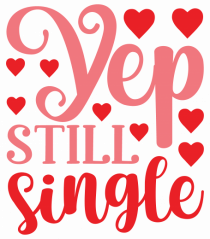 Yep still single