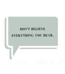don t believe everything you hear2