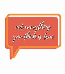 not everything you think is true2