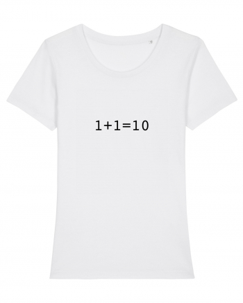 1+1=10 (in binary) White