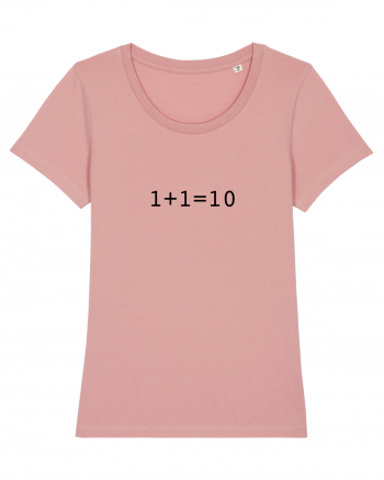 1+1=10 (in binary) Canyon Pink