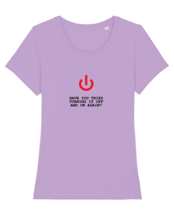 Have you tried turning it OFF and ON again? Lavender Dawn