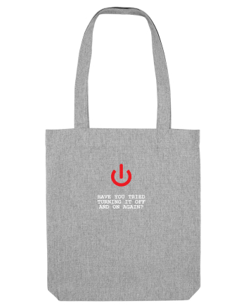 Have you tried turning it OFF and ON again? Heather Grey