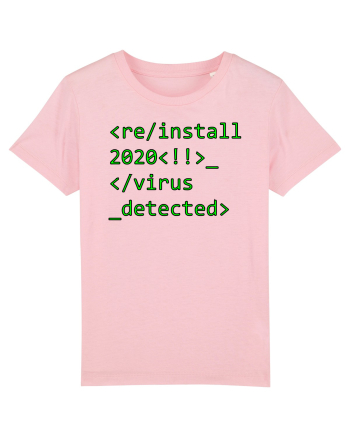 Reinstall 2020 virus detected Cotton Pink