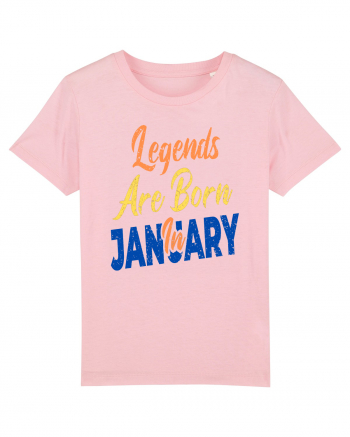 Legends Are Born In January Cotton Pink