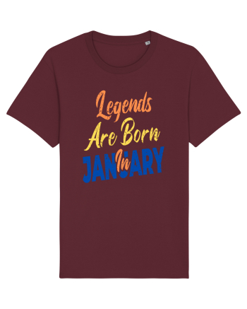 Legends Are Born In January Burgundy
