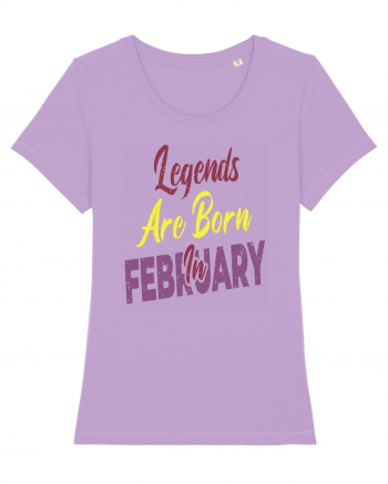 Legends Are Born In February Lavender Dawn